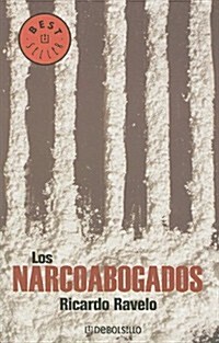 Los Narcoabogados (Paperback, 3)