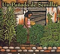 Un Punado de Semillas = A Handful of Seeds (Paperback)