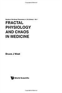 Fractal Physiology & Chaos in Med...(V1) (Paperback)