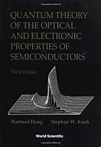 Quantum Theory of the Optical and Electronic Properties of Semiconductors (Paperback, 2nd)