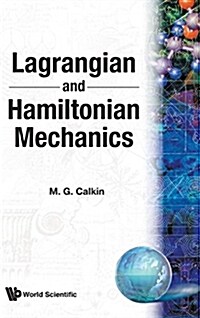 Lagrangian & Hamiltonian Mechanics (Hardcover)
