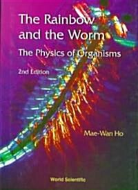 Rainbow and the Worm, The: The Physics of Organisms (2nd Edition) (Hardcover, 2)