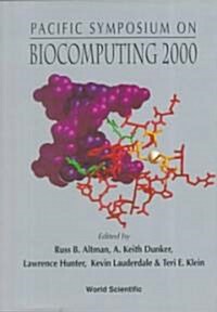 Biocomputing 2000 - Proceedings of the Pacific Symposium (Hardcover)