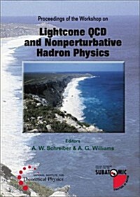 Lightcone QCD and Nonperturbative Hadron Physics, Conf (Hardcover)