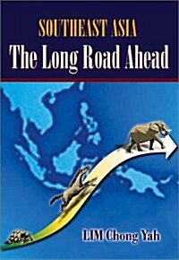 Southeast Asia: The Long Road Ahead (Paperback)
