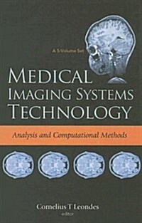 Medical Imaging Systems Technology (a 5-Volume Set) (Hardcover)