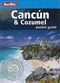 Berlitz: Cancun & Cozumel Pocket Guide (Paperback, 9 Rev ed)