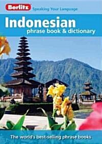 Berlitz Indonesian Phrase Book & Dictionary (Paperback, 2nd)