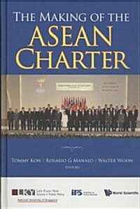 The Making of the ASEAN Charter (Hardcover)