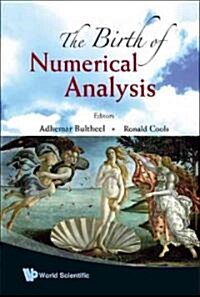 The Birth of Numerical Analysis (Hardcover)