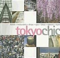 Tokyo Chic (Paperback)