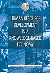 Human Resource Development In A Knowledge-Based Economy (Hardcover)