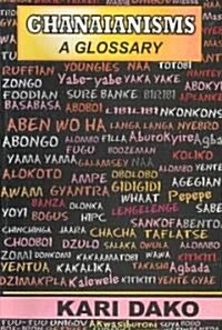Ghanaianisms (Paperback)