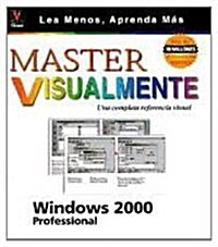 Master Visualmente Windows 2000 Professional (Paperback)