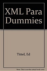 XML Para Dummies (Paperback, 2)