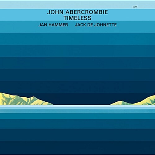 [수입] John Abercrombie - TIMELESS [180g LP]
