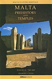 Malta. Prehistory and Temples (Paperback)