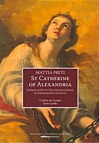 Mattia Preti: St Catherine of Alexandria (Paperback)