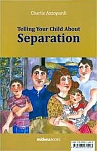 Telling Your Child about Separation (Paperback)