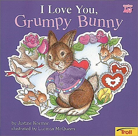 I Love You, Grumpy Bunny (Paperback)