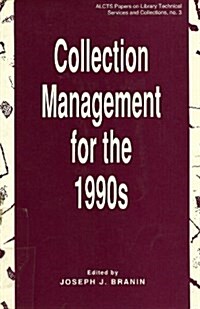 Collection Management for the 1990s (Paperback)