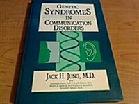 Genetic Syndromes in Communication Disorders (Hardcover)