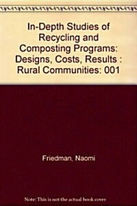 In-Depth Studies of Recycling and Composting Programs (Paperback)