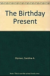 The Birthday Present (Hardcover)