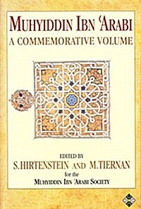 Muhyiddin Ibn Arabi A.D. 1165-1240 (Paperback)