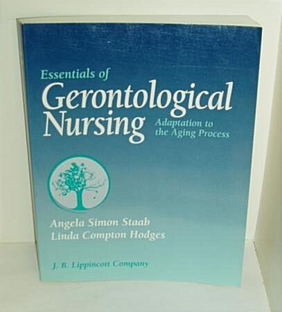 Essentials of Gerontological Nursing (Paperback)