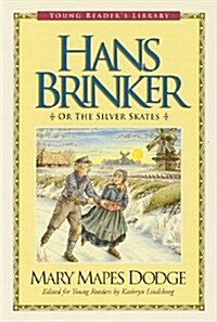 Hans Brinker (Paperback, Abridged)