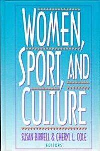 Women, Sport, and Culture (Hardcover)