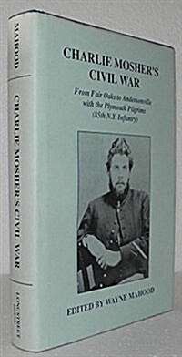 Charlie Moshers Civil War (Hardcover)