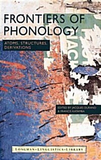 Frontiers of Phonology (Hardcover)