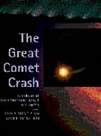 The Great Comet Crash (Hardcover)