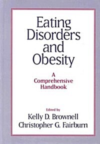 Eating Disorders and Obesity (Hardcover)