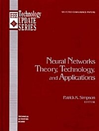 [중고] Neural Networks Theory, Technology, and Applications (Hardcover)