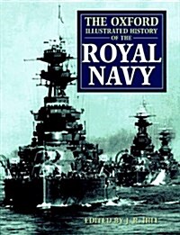 The Oxford Illustrated History of the Royal Navy (Hardcover)