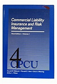 Commercial Liability Insurance and Risk Management (Hardcover, 3rd)