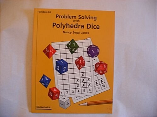 Problem Solving With Polyhedra Dice (Paperback)