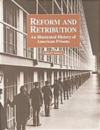 Reform and Retribution (Hardcover)