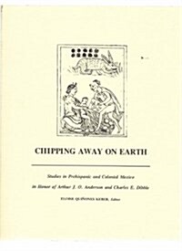 Chipping Away on Earth (Paperback)