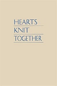 Hearts Knit Together (Hardcover)