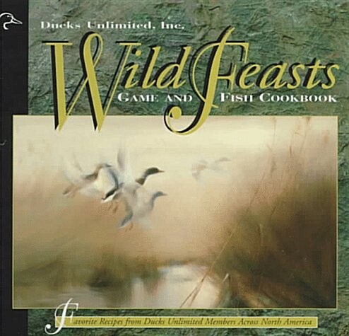 Wild Feasts (Hardcover)