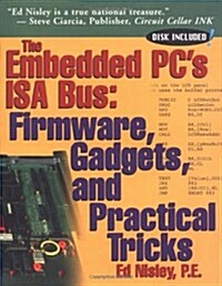 The Embedded PCS Isa Bus (Paperback, Diskette)