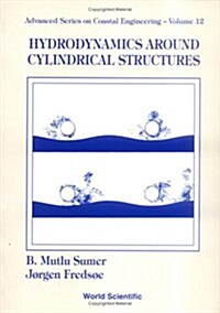 Hydrodynamics Around Cylindrical Structures (Paperback)