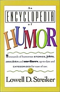 An Encyclopedia of Humor (Hardcover)