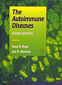 The Autoimmune Diseases (Hardcover, 3rd, Subsequent)