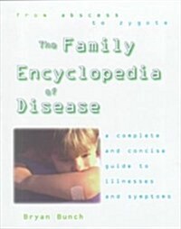 Family Encyclopedia of Disease (Hardcover)