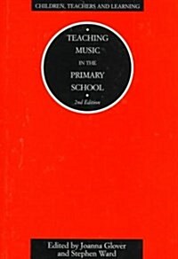 Teaching Music in the Primary School (Hardcover, 2nd)